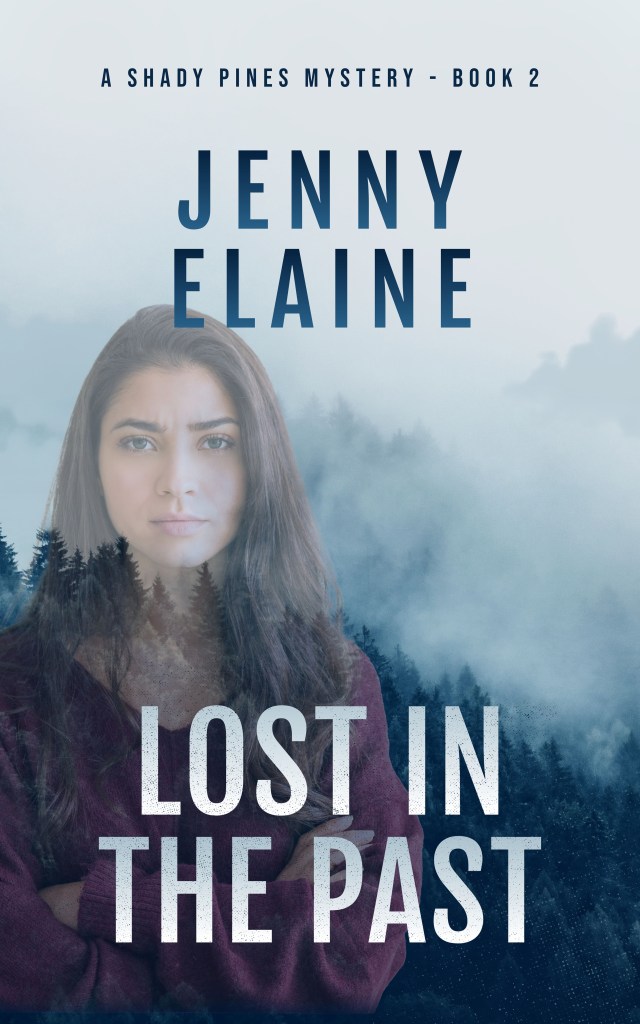 Lost in the Past: A Shady Pines Mystery, Book 2